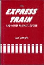 The Express Train And Other Railway Studies