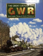 The Great Days Of The GWR