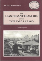 The Llantrisant Branches Of The Taff Vale Railway - LP192