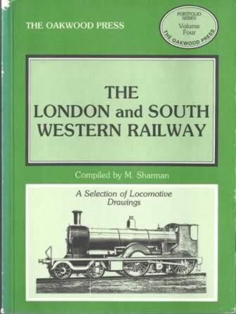 The London And South Western Railway: A Selection Of Locomotive Drawings - Portfolio Series Volume Four