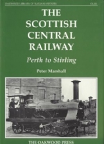 The Scottish Central Railway: Perth To Stirling - OL101