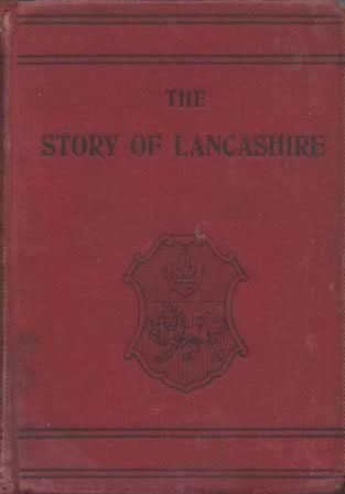 The Story Of Lancashire