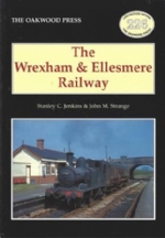 The Wrexham & Ellesmere Railway - LP226