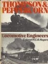 Thompson & Peppercorn-Locomotive Engineers