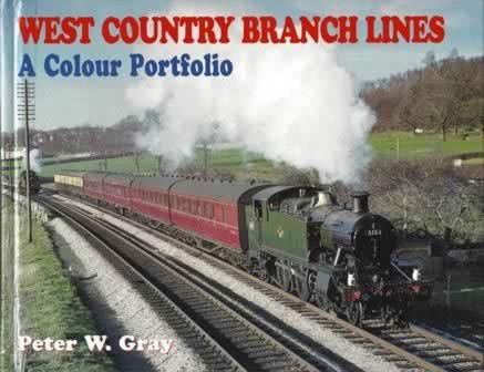 West Country Branch Lines - A Colour Portfolio