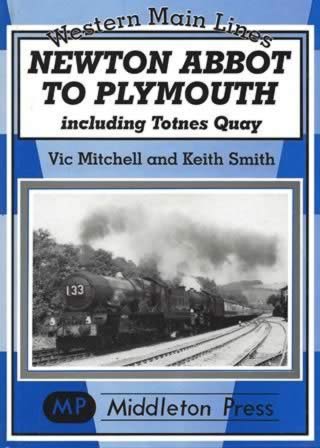 Western Main Lines Newton Abbot To Plymouth Including Totnes Quay