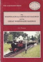 The Whipsnade & Umfolozi Railway And The Great Whipsnade Railway - OL93